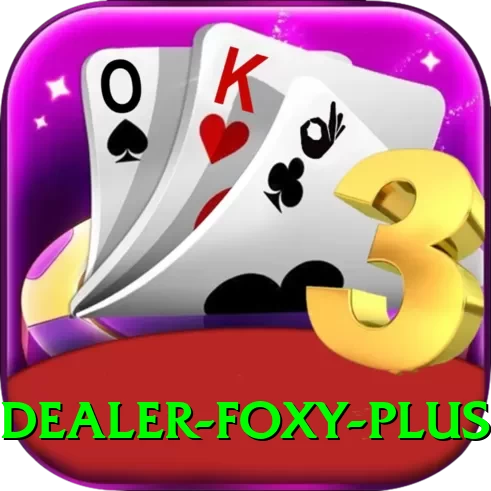 Dealer Foxy - Super v2.6.3 - 2